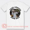 Dolly Parton Fuck Around Find Out T-shirt On Sale