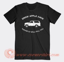 Drink Apple Juice T-shirt On Sale