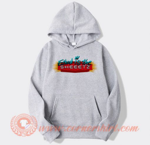 Ethan Is The Sheeetz Hoodie On Sale