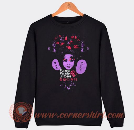 Funeral Parade Of Roses Sweatshirt On Sale