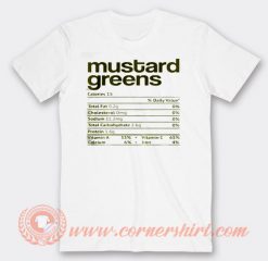 Mustard Green Nutrition Facts T-shirt On Sale
