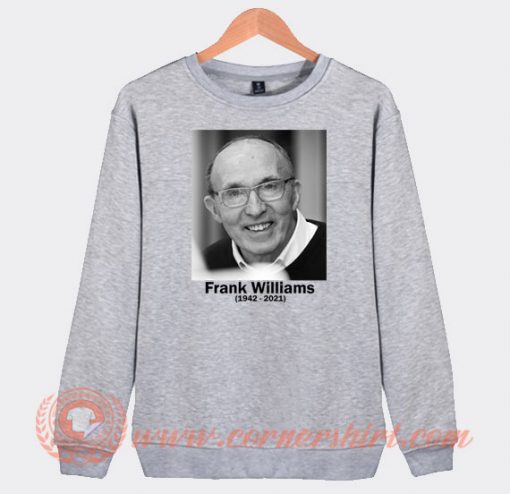 RIP Frank Williams Sweatshirt On Sale