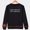 Rage Against The Machine Sweatshirt On Sale