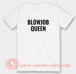 Selena Gomez Blowjob Queen T-shirt On Sale