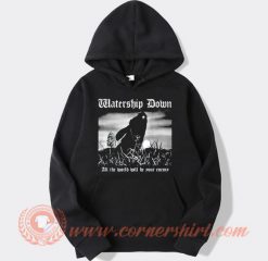 Vintage Watership Down All The World Will Be Your Enemy Hoodie