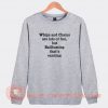Whips And Chains Are Lots Or Fun Sweatshirt On Sale