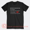 Before You Approach Me Ask Yourself T-shirt On Sale