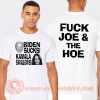 Biden Suck Kamala Swallows Fuck Joe And The Hoe T-shirt On Sale