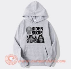 Biden Suck Kamala Swallows Hoodie On Sale