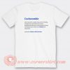 Cockwomble Meaning T-shirt On Sale