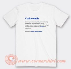 Cockwomble Meaning T-shirt On Sale
