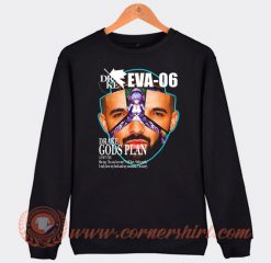 Drake Evangelion Eva 06 Gods Plan Sweatshirt On Sale