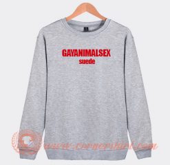 Gayanimalsex Suede Sweatshirt On Sale