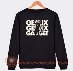 Geaux Geaux Gadget Sweatshirt On Sale