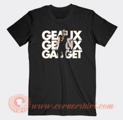 Geaux Geaux Gadget T-shirt On Sale