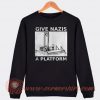 Give Nazis A Platform Sweatshirt On Sale