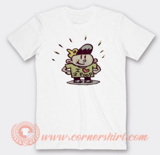 I Love 2 Poop Cartoon T-shirt On Sale