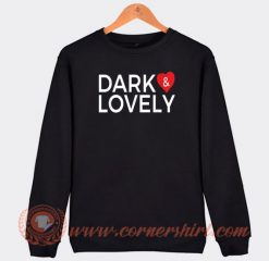 Issa Rae Dark and Lovely Sweatshirt On Sale