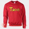 Krillin Tacos Sweatshirt On Sale