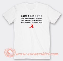 Party Like It's 1925 1926 1930 T-shirt On Sale