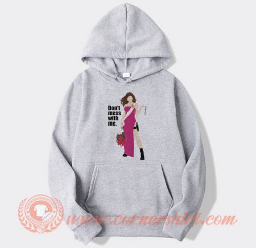 Sandra Bullock Don't Mess With Me Hoodie On Sale
