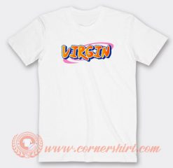 Virgin Naruto Fonts T-shirt On Sale