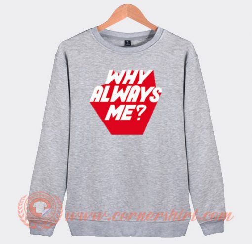 KIM Junmyeon Why Always Me Sweatshirt On Sale