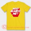 KIM Junmyeon Why Always Me T-shirt On Sale