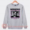 Earl Ofwgkta Missing Have You Seen Me Sweatshirt On Sale
