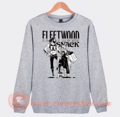 Fleetwood Snack Sweatshirt On Sale