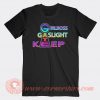 Girlboss Gaslight Gatekeep T-shirt On Sale