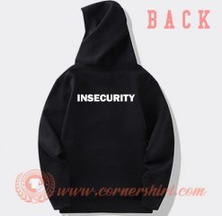 Insecurity Hoodie On Sale