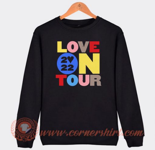 Love On Tour 2022 Sweatshirt On Sale