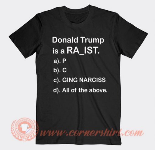 Question For Donald Trump T-shirt On Sale
