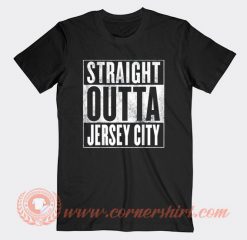 Straight Outta Jersey City T-shirt On Sale