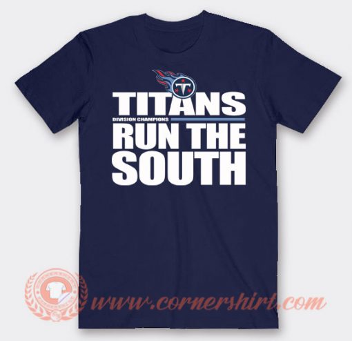 Tennessee Titans Run The South T-shirt On Sale