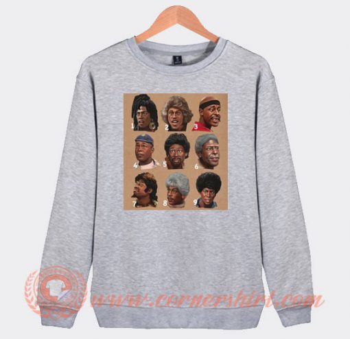 The Best Martin Lawrence Characters Sweatshirt On Sale