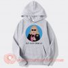 Hillary Clinton But Her Emails Hoodie On Sale