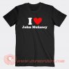 I Love John Mulaney T-shirt On Sale
