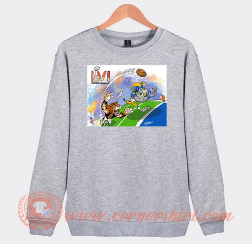 LVI Super Bowl Cincinnati Bengals Sweatshirt On Sale
