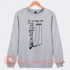 It's A Long Way To The Top Sweatshirt On Sale