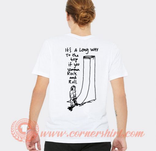 It's A Long Way To The Top T-shirt On Sale