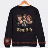 Thug Life Golden Girls Sweatshirt On Sale