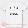 Blair-And-Chuck-T-shirt-On-Sale
