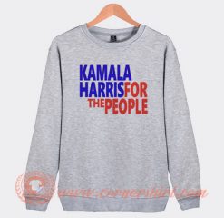 Kamala-Haris-For-The-People-Sweatshirt-On-Sale