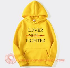 Lover-Not-A-Fighter-Hoodie-On-Sale
