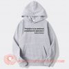 Prejudice-Is-an-Emotional-Commitment-To-Ignorance-Hoodie-On-Sale