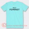 Wild-Feminist-T-shirt-On-Sale