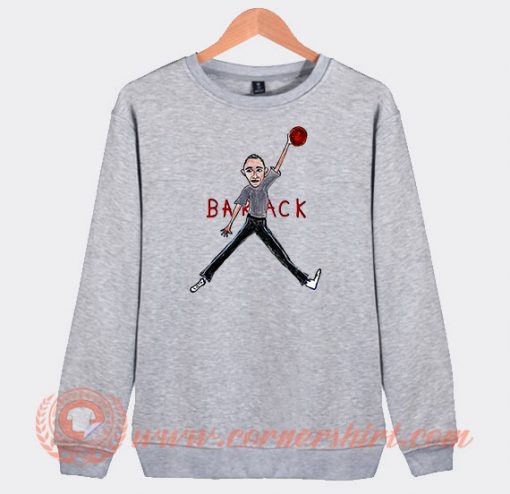 Air Barack Sweatshirt On Sale