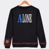 Alone-Vlone-Parody-Sweatshirt-On-Sale